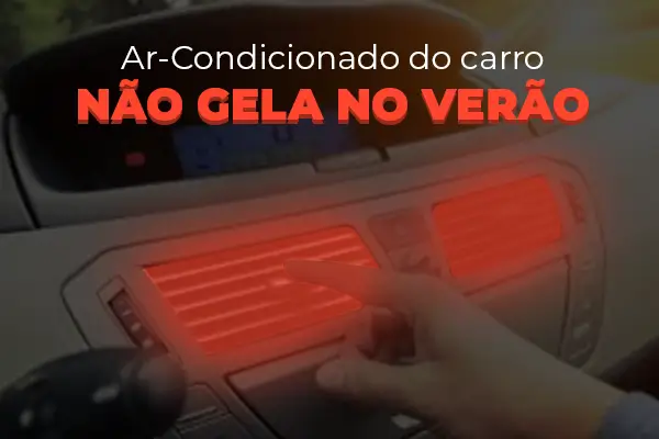 arcondicionado-do-carro-nao-gela-no-verao